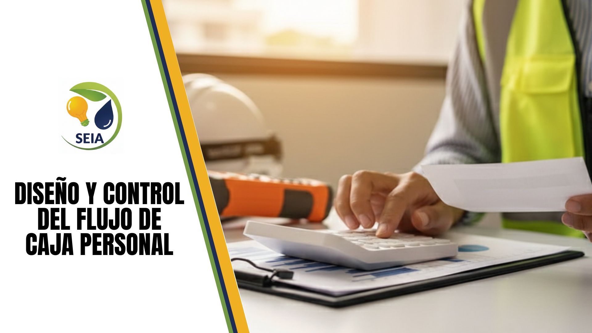 Diseño y Control del Flujo de Caja Personal